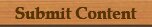 Submit Content